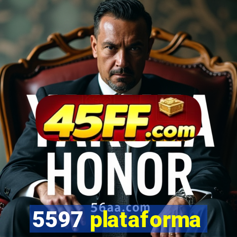 5597 plataforma